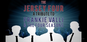 The Jersey Four A Tribute to Frankie Valli and The 4 Seasons, featuring original member Gerry Polci